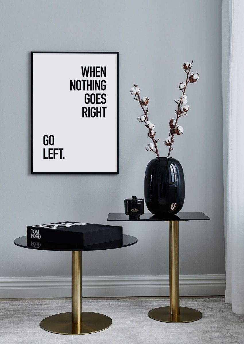 Go Left Poster